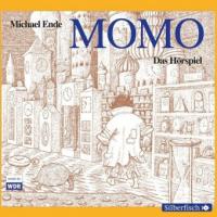 Momo - Das Hörspiel - Michael Ende