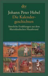 Die Kalendergeschichten - Johann Peter Hebel