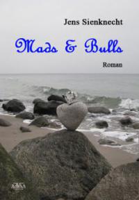 Mads & Bulls - Jens Sienknecht