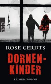 Dornenkinder - Rose Gerdts