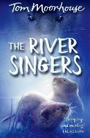 The River Singers - Tom Moorhouse