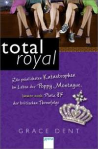 total royal - Grace Dent
