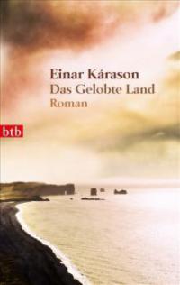 Das Gelobte Land - Einar Kárason