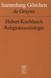 Religionssoziologie - Hubert Knoblauch