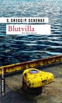 Blutvilla - Stefanie Gregg, Paul Schenke