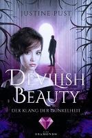 Devilish Beauty: Der Klang der Dunkelheit - Justine Pust