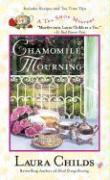 Chamomile Mourning - Laura Childs