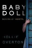 Baby Doll - Hollie Overton