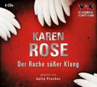 Der Rache süßer Klang, 6 Audio-CDs - Karen Rose
