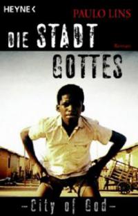 Die Stadt Gottes - City of God - Paulo Lins