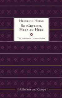 So zärtlich Herz an Herz - Heinrich Heine