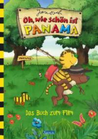 Oh, wie schön ist Panama - Das Buch zum Film - Janosch