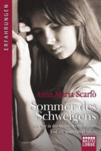 Sommer des Schweigens - Anna Maria Scarfò