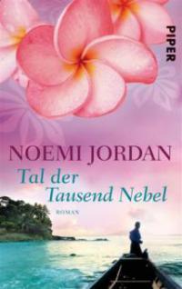 Tal der Tausend Nebel - Noemi Jordan