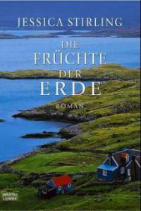 Die Früchte der Erde - Jessica Stirling