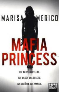 Mafia Princess - Marisa Merico