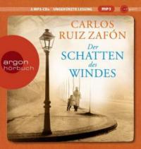 Der Schatten des Windes, 2 MP3-CDs - Carlos Ruiz Zafón