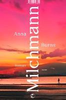 Milchmann - Anna Burns