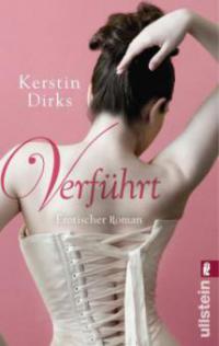 Verführt - Kerstin Dirks