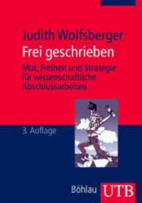 Frei geschrieben - Judith Wolfsberger