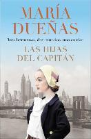 The Captain's Daughters \ Las Hijas del Capitan (Spanish Edition) - Maria Duenas