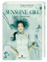 Sunshine Girl 2 - Das Erwachen - Paige McKenzie, Alyssa Sheinmel