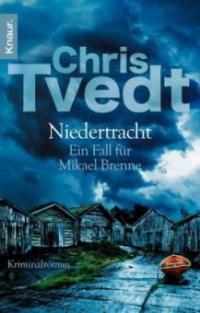 Niedertracht - Chris Tvedt