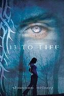13 to Life - Shannon Delany