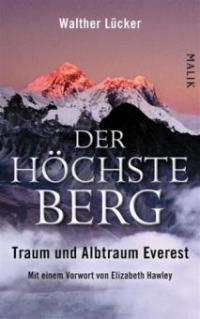 Der höchste Berg - Walther Lücker