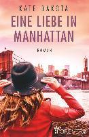 Eine Liebe in Manhattan - Kate Dakota