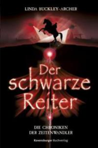 Der schwarze Reiter - Linda Buckley-Archer