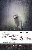 Märchen von Wölfen - 