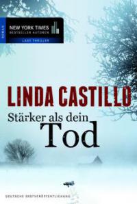 Stärker als dein Tod - Linda Castillo