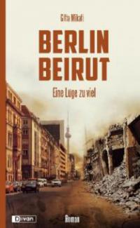 Berlin - Beirut - Gitta Mikati