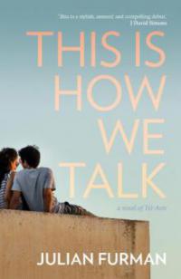 This is How We Talk - Julian Furman