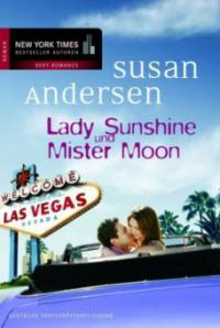 Lady Sunshine und Mister Moon - Susan Andersen