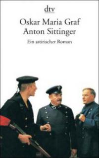 Anton Sittinger - Oskar Maria Graf