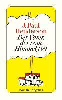 Der Vater, der vom Himmel fiel - J. Paul Henderson