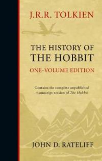 The History of the Hobbit: Mr Baggins and Return to Bag-End - J. R. R. Tolkien, John D. Rateliff