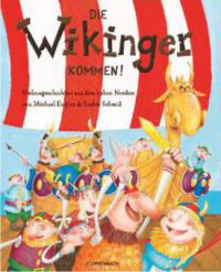 Die Wikinger kommen! - Michael Engler