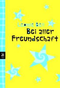 Bei aller Freundschaft - Leonie Bell