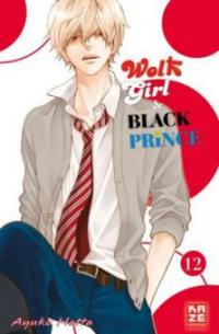 Wolf Girl & Black Prince. Bd.12 - Ayuko Hatta