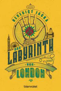 Das Labyrinth von London - Benedict Jacka