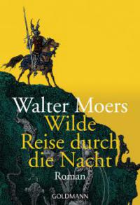 Wilde Reise durch die Nacht - Walter Moers