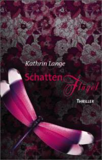 Schattenflügel - Kathrin Lange