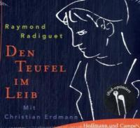 Den Teufel im Leib, 3 Audio-CDs - Raymond Radiguet