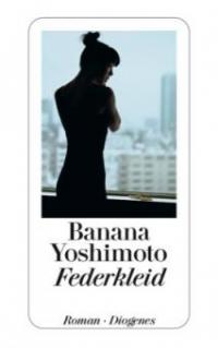 Federkleid - Banana Yoshimoto