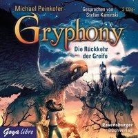Gryphony 03: Die Rückkehr der Greife - Michael Peinkofer