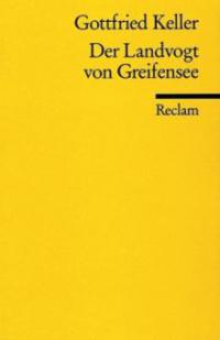 Der Landvogt von Greifensee - Gottfried Keller