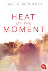 Heat of the Moment - Lauren Barnholdt